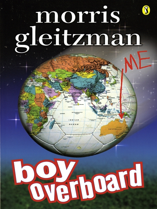 Title details for Boy Overboard by Morris Gleitzman - Wait list